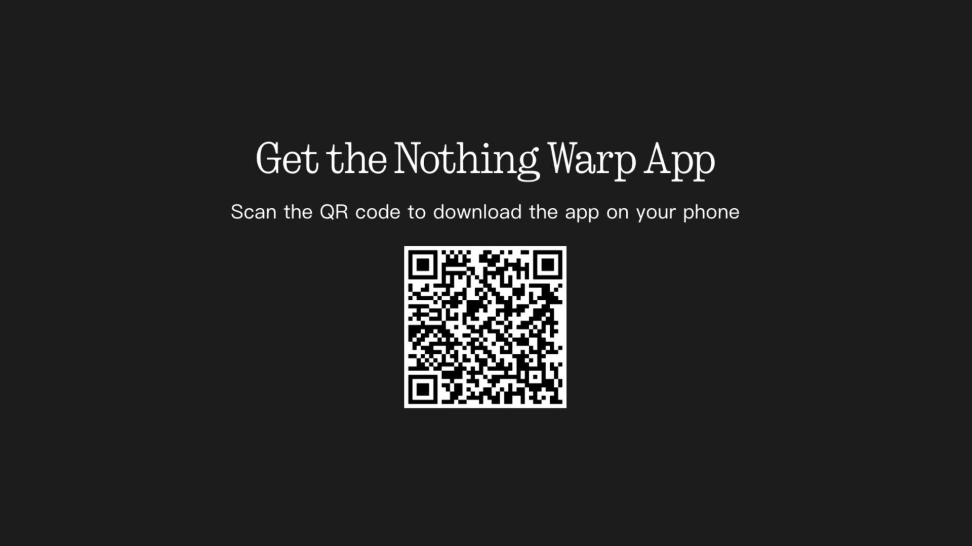 Nothing Warp