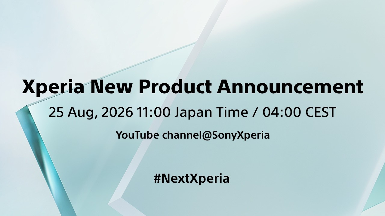 Xperia Announcement – 25th August 2026